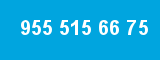 955 515 66 75